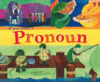 IF YOU WERE A PRONOUN