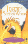 LEGENDS OF THE SHADOW WORLD : THE SECRET