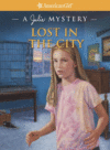 LOST IN THE CITY : JULIE MYSTERY