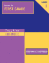 LESSONS FOR FIRST GRADE