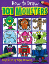 HOW TO DRAW 101 MONSTERS