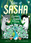 JOURNEY BEYOND THE TREES #2 (TALES OF SASHA)