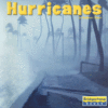 HURRICANES