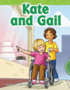 KATE AND GAIL : LONG VOWEL STORYBOOKS