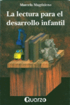 LECTURA PARA EL DESARROLLO INFANTIL/T