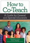 HOW TO CO-TEACH : A GUIDE FOR GENERAL AN