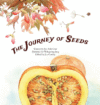 JOURNEY OF SEEDS : SEED PROPOGATION