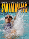 HOW TO IMPROVE AT SWIMMING