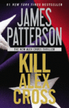 Kill Alex Cross (Alex Cross Novels)