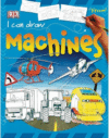 I CAN DRAW MACHINES