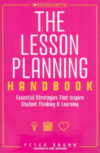 Lesson Planning Handbook: Essential Strategie