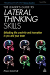 LEADER'S GUIDE TO LATERAL THINKING SKILL