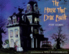 HOUSE THAT DRAC BUILT (HC)
