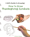 HOW TO DRAW THANKSGIVING SYMBOLS (LB)