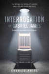 INTERROGATION OF GABRIEL JAMES