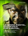 LEARNING MENTAL ENDURANCE FOR SURVIVAL