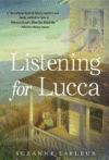 LISTENING FOR LUCCA