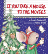 IF YOU TAKE A MOUSE TO THE MOVIES