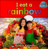 I EAT A RAINBOW