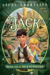 Jack: The True Story of Jack and the Beanstalk (HC