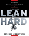 LEAN & HARD : THE BODY YOU'VE ALWAYS W