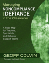 MANAGING NONCOMPLIANCE AND DEFIANCE IN T