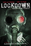 LOCKDOWN : ESCAPE FROM FURNACE