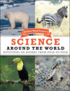 JANICE VANCLEAVE'S SCIENCE AROUND THE WO