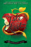 ISLE OF THE LOST : A DESCENDANTS PREQUEL