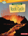 INVESTIGATING THE ROCK CYCLE