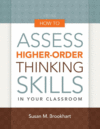 HOW TO ASSESS HIGHER-ORDER THINKING SKIL