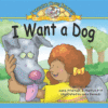I WANT A DOG