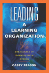 LEADING A LEARNING ORGANIZATION: THE SCI