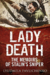 Lady Death: The Memoirs of Stalin's Sniper ( Green