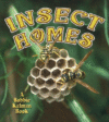 INSECT HOMES