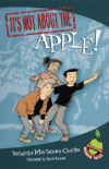 It's Not About the Apple! ( Easy-To-Read Wonder Ta