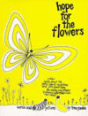 HOPE FOR THE FLOWERS
