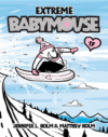 EXTREME BABYMOUSE #17 (BABYMOUSE)