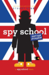 Spy School British Invasion ( Spy School )