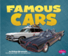 FAMOUS CARS ( Pebble Plus: Cars, Cars, Cars )