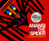 Anansi the Spider: A Tale from the Ashanti  (HC)