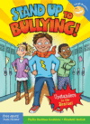 Stand Up to Bullying!: (upstanders to the Rescue!)