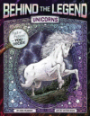 Unicorns (Behind the Legend)(HC)