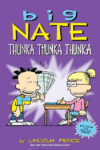THUNKA THUNKA THUNKA #14 ( BIG NATE )