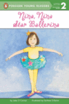 Nina, Nina Star Ballerina ( Penguin Young Rd Lvl 2