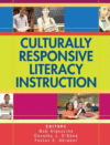 Culturally Responsive Literacy Instruction (1ST ed
