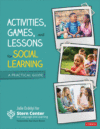 Activities, Games, and Lessons for Social Learnin