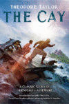 Cay ( Laurel-Leaf Books )