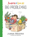 Big Problemas ( Juana and Lucas )