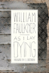 As I Lay Dying ( Modern Library ) (HC)